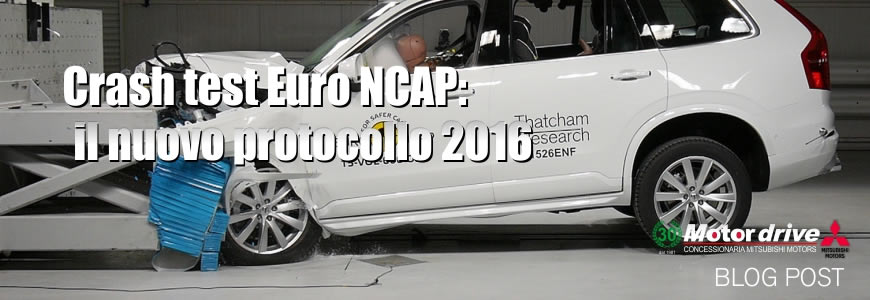 Crash test Euro NCAP: il nuovo protocollo 2016